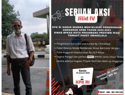 Suwandi.SH.(UG) Meminta KPK-RI Segera Panggil dan Periksa Kepala BPKAD Kota Pekanbaru Provinsi Riau