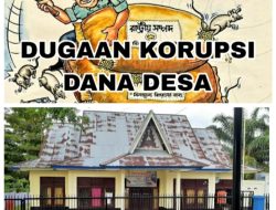 “IMPAS-J Meminta APH Segera Usut Tuntas Dugaan Korupsi Oknum Kades Desa Sukaramai